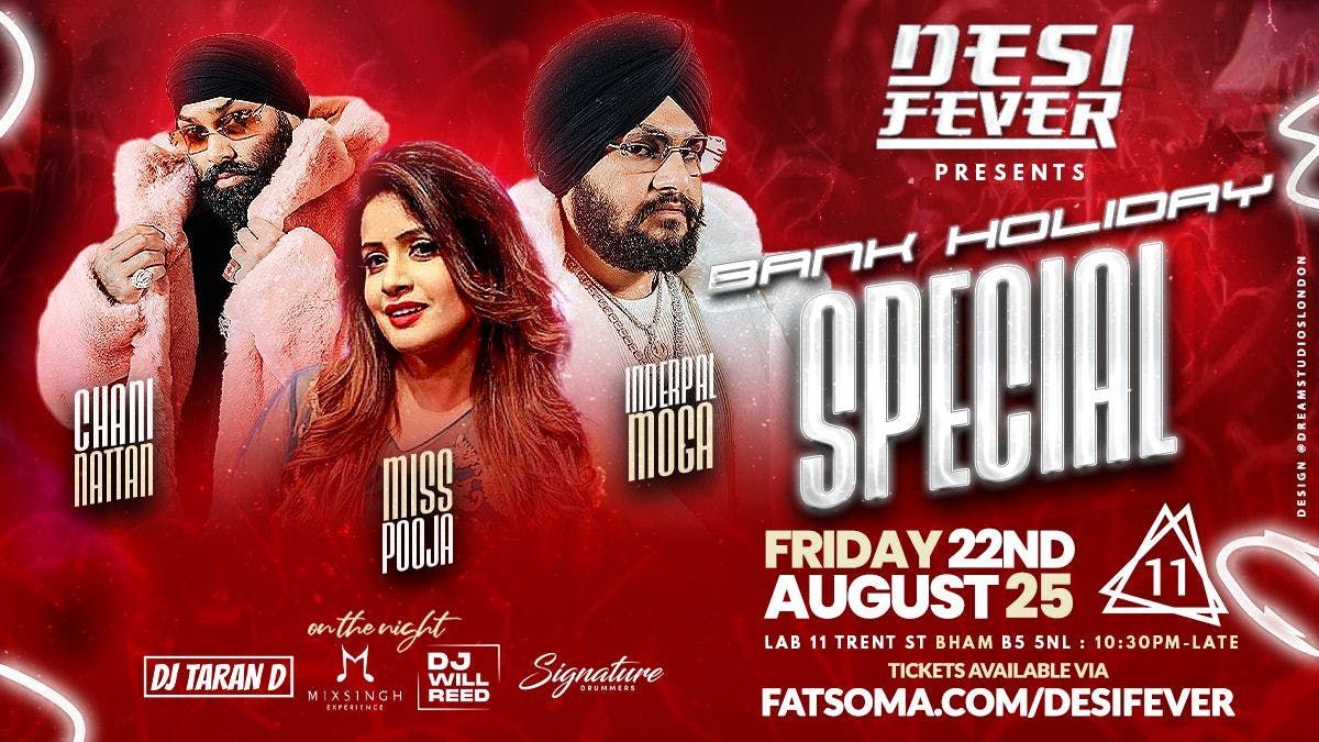 Desi Fever X Lab11 - Miss Pooja, Chani Nattan, Inderpal Moga: BankHoliday Special\ud83d\udd25