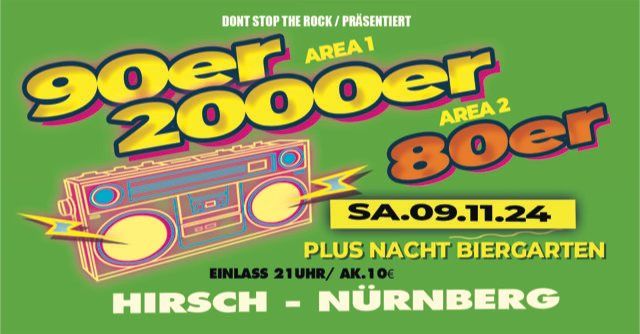 80ER-90ER-2000ER PARTY | 09.11.24 | Hirsch