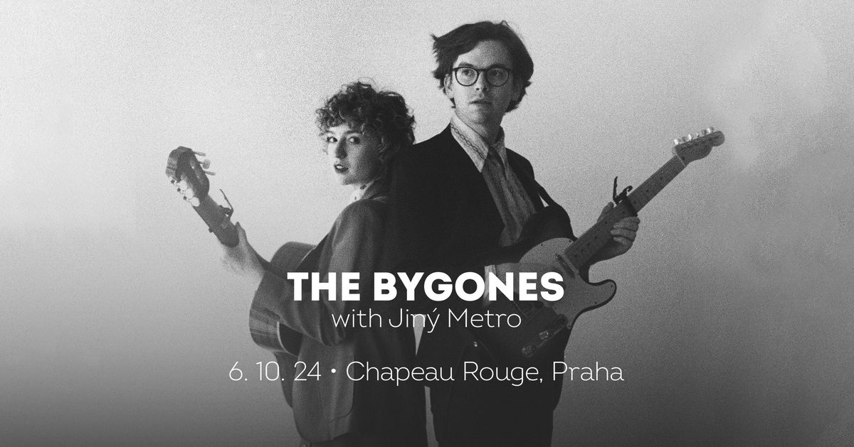 The Bygones \u2022 Praha