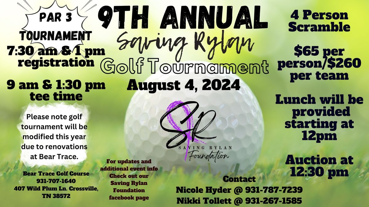 9th Annual Saving Rylan Foundation Golf Tournament 