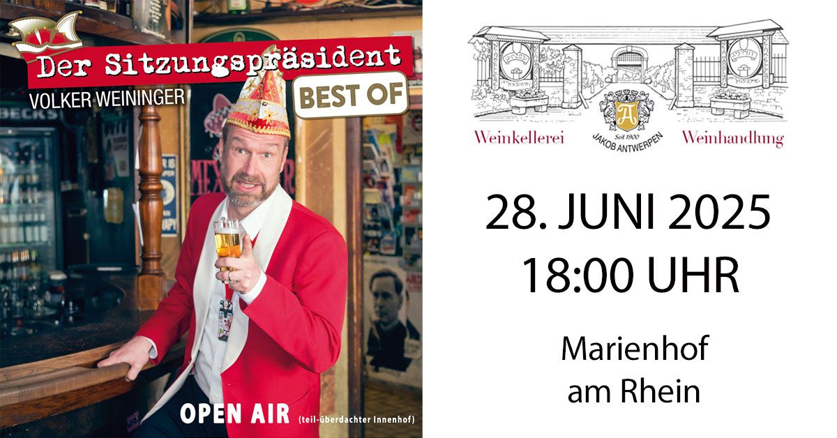 Der Sitzungspr\u00e4sident - Volker Weininger 2025 Kabarett & Wein im Marienhof am Rhein