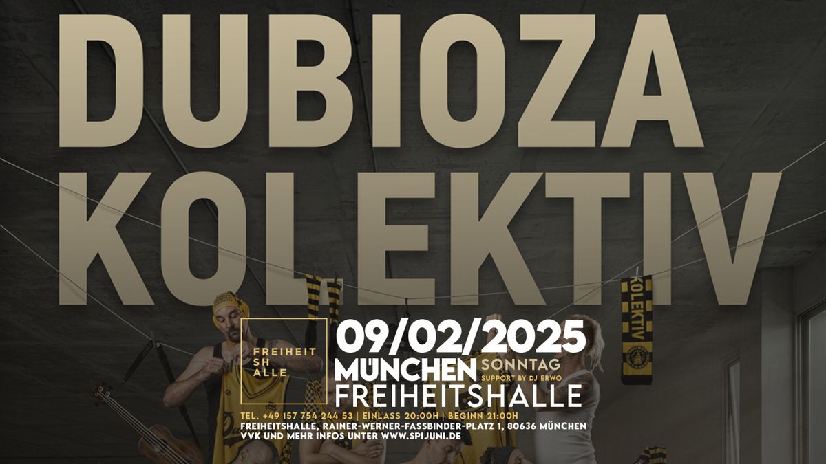 Dubioza Kolektiv Live! - M\u00fcnchen 2025