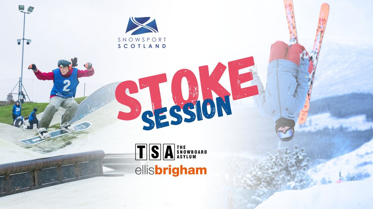 Stoke Session - On Snow