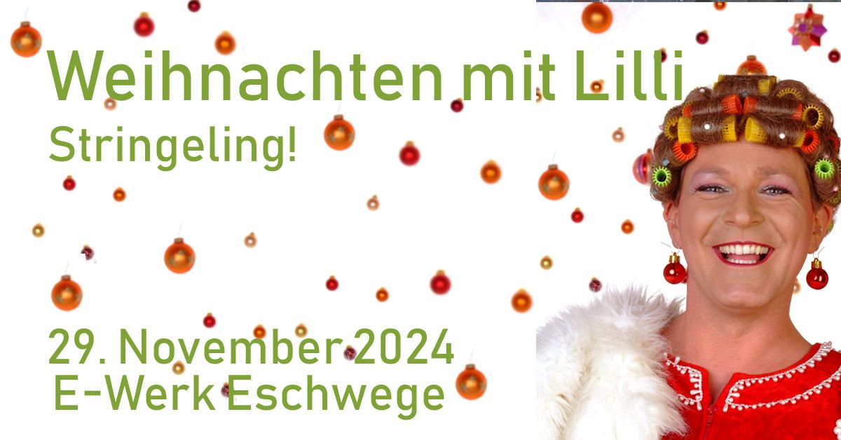 Weihnachten mit Lilli - 29. November 2024 - E-Werk Eschwege