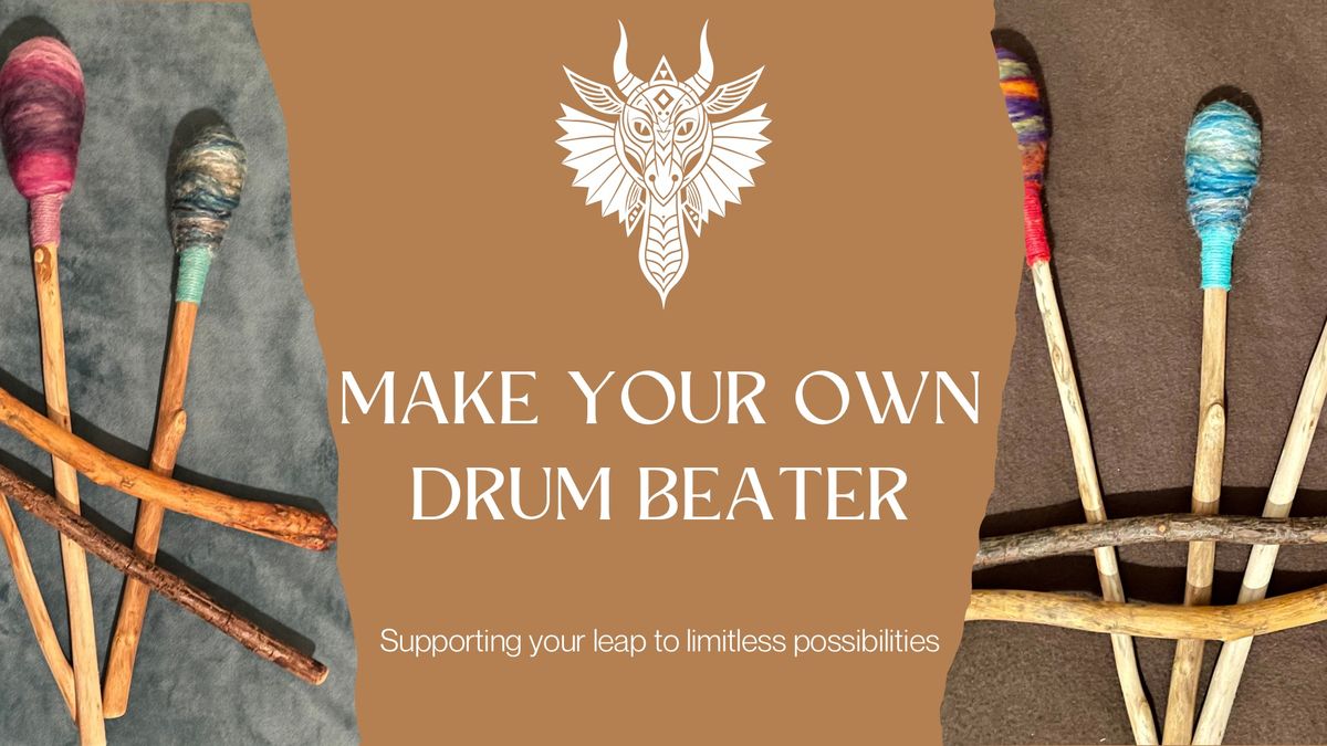 Drum Beater Workshop 