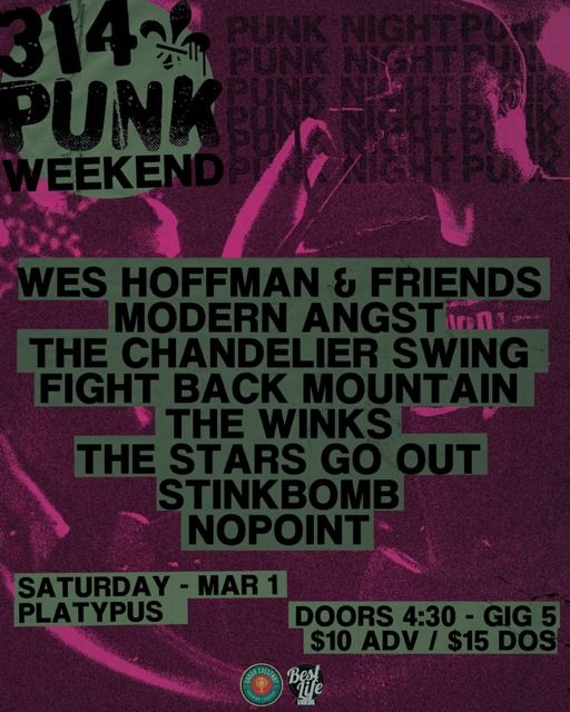 314 Punk Night: Wes Hoffman & Friends, Modern Angst, The Chandelier Swing + more at Platypus