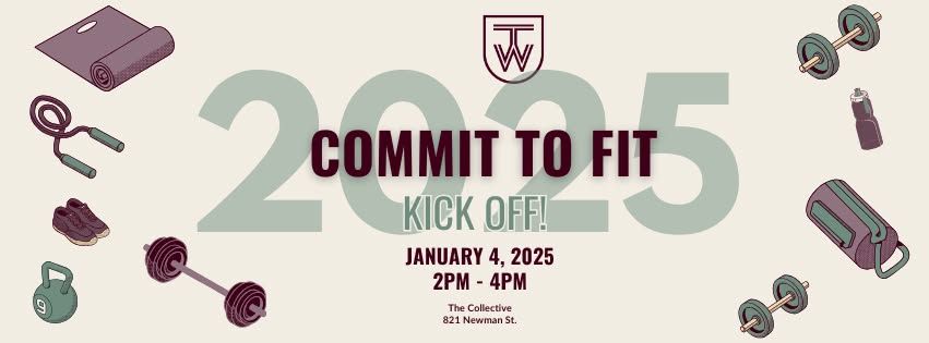 COMMIT TO FIT 2025 Kickoff! 