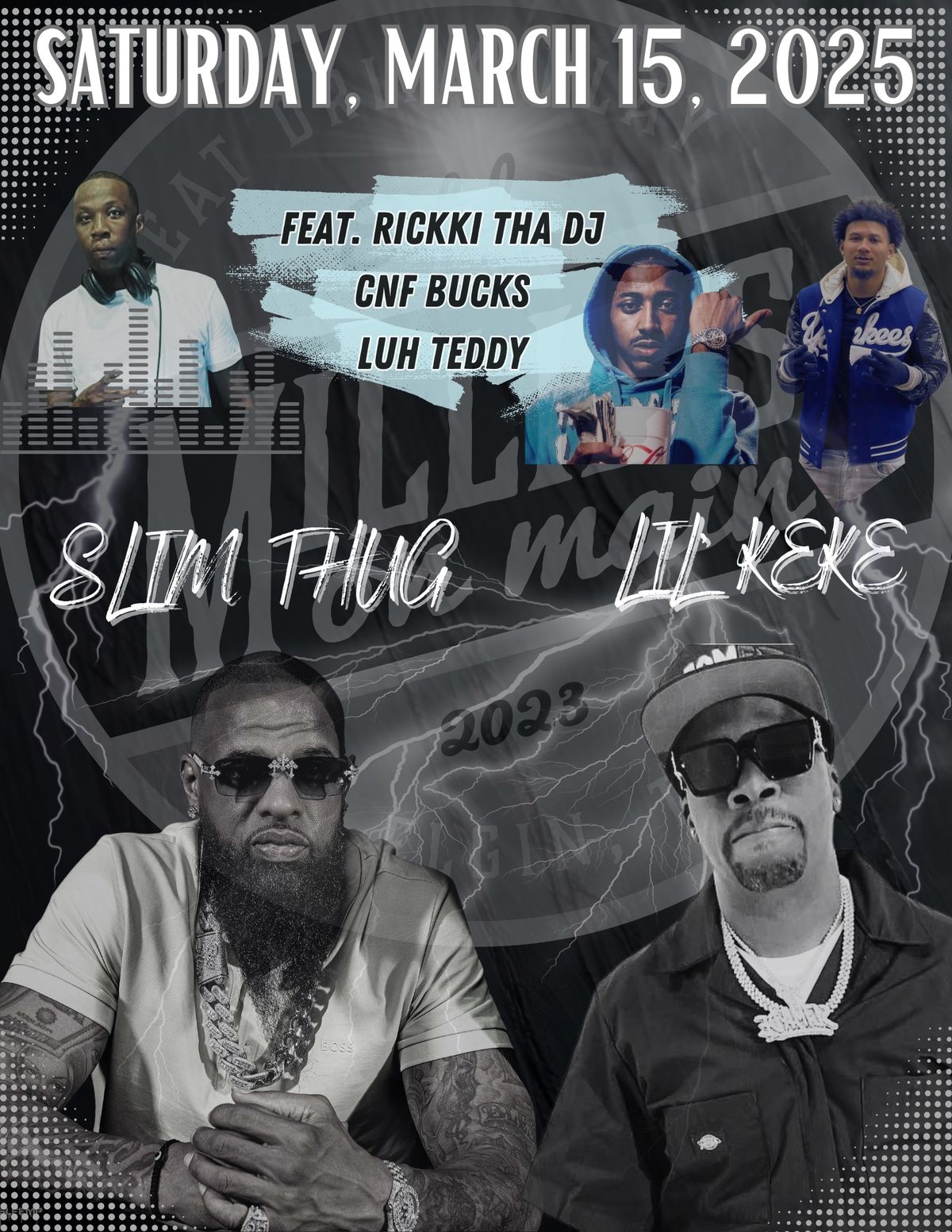 Slim Thug & Lil Keke Spring Break Bash at Millie's on Main