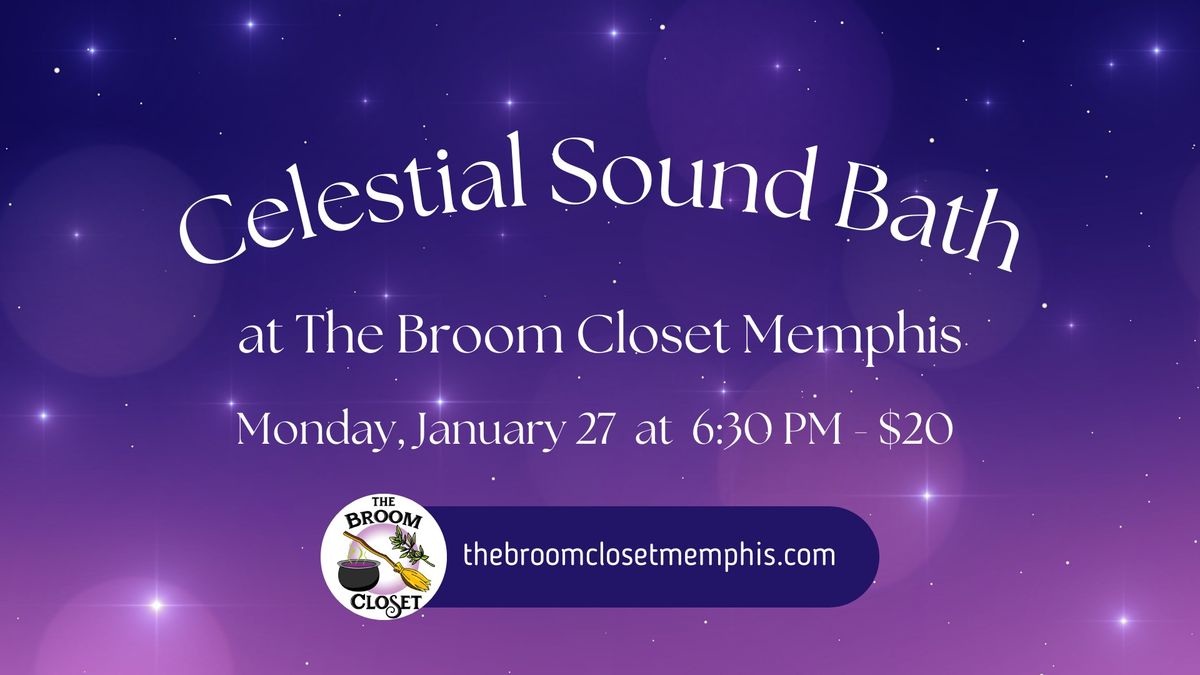 Celestial Sound Bath on January 27