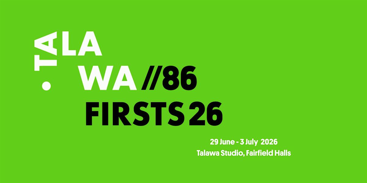 Talawa Firsts 2026 Presents: Double Bills | Part 2