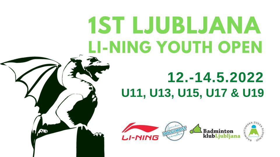 1st Ljubljana Li-Ning Youth Open