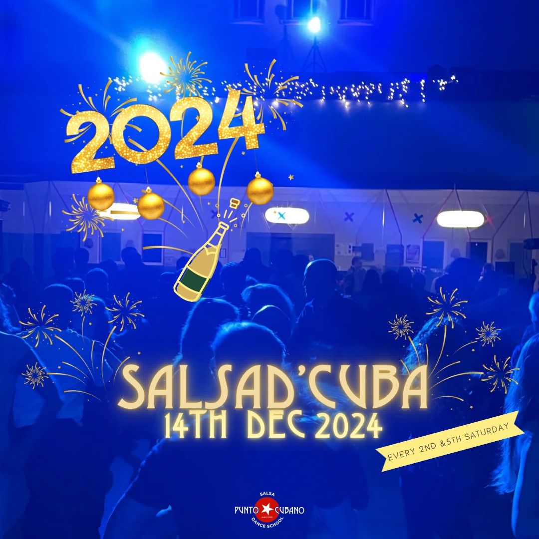 SalsaD'Cuba - Saturday 14th December - Amsterdam