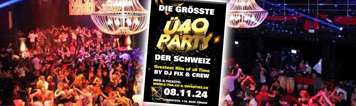 \u00dc40-Party - Die Gr\u00f6sste der Schweiz