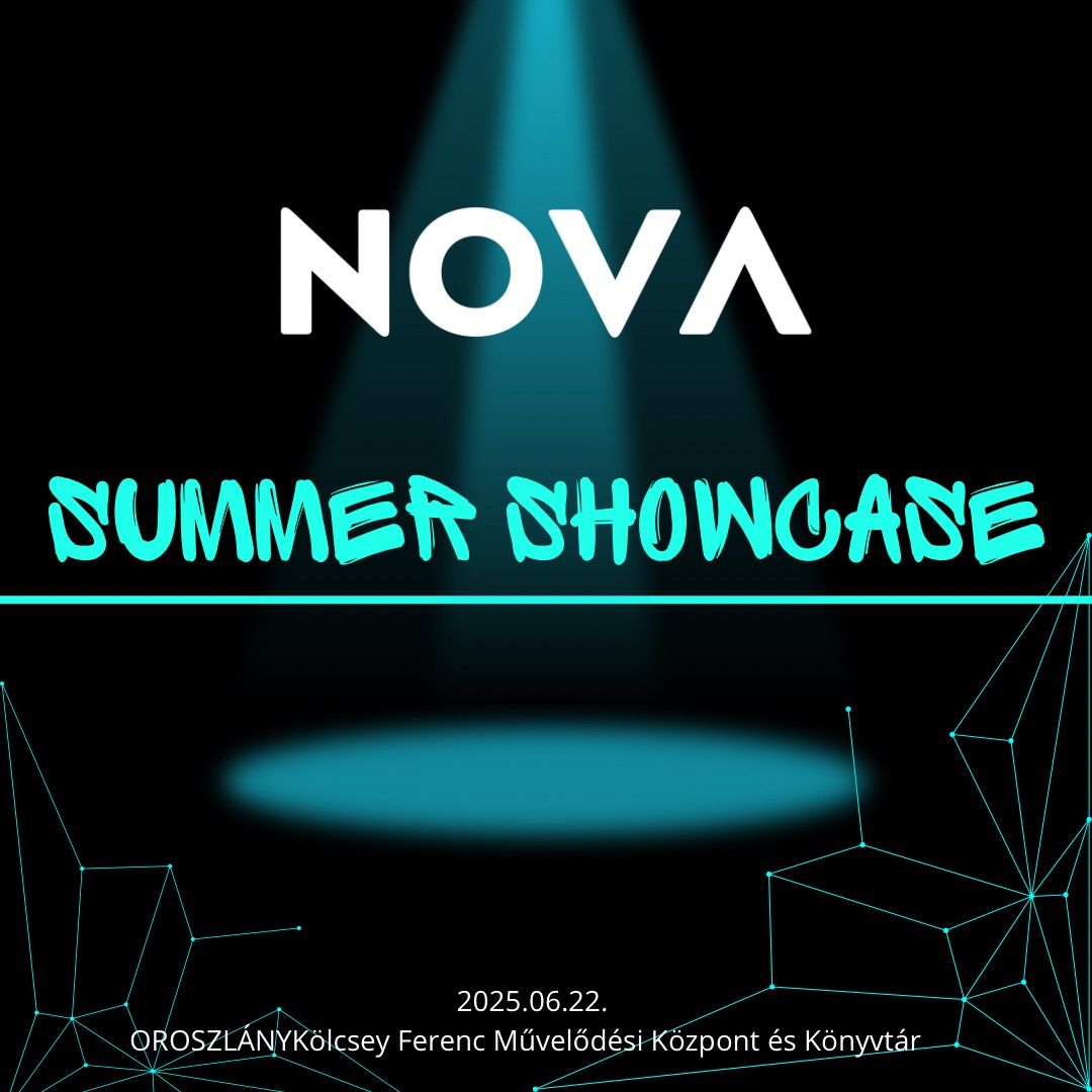 I. NOVA SUMMER SHOWCASE\/ \u00c9VADZ\u00c1R\u00d3 T\u00c1NCG\u00c1LA