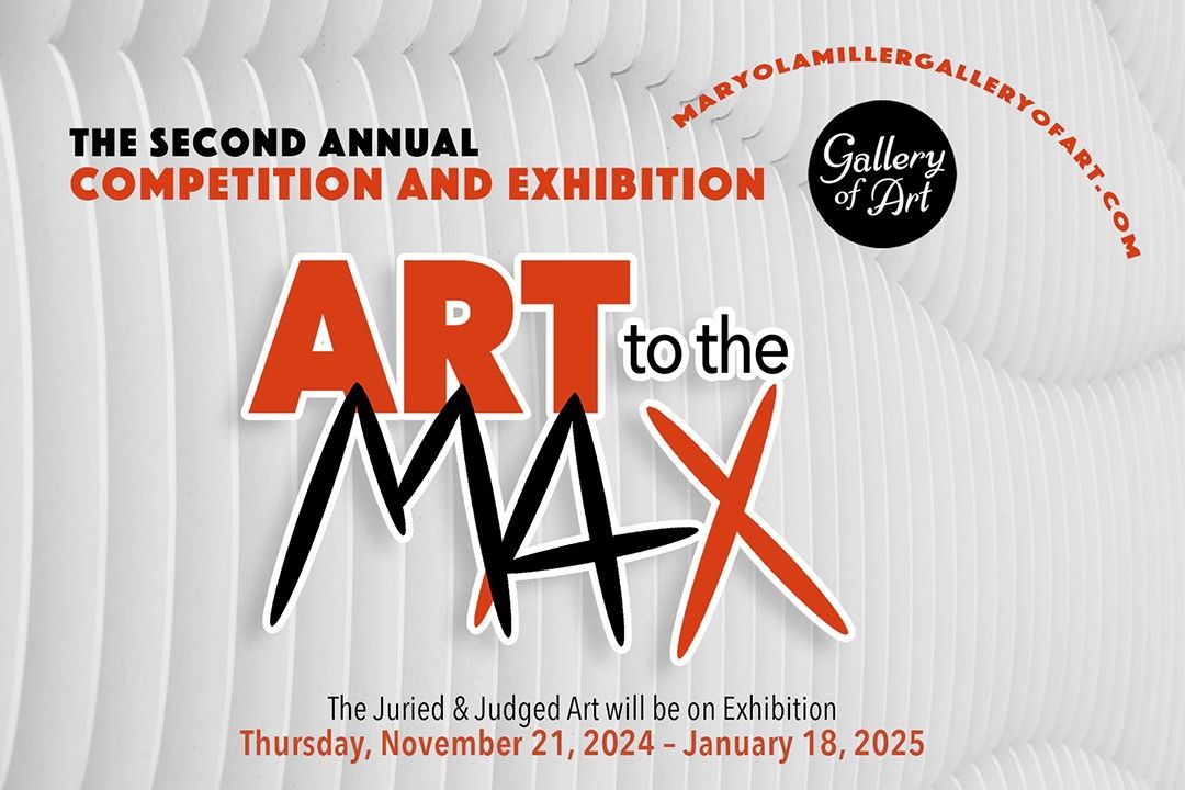 Art to the MAX, Gallery of Art 850, Panama City, FL 