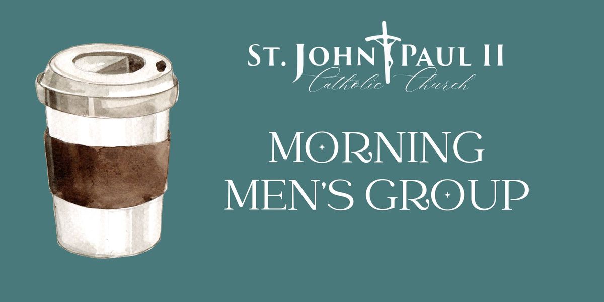 Morning Men's Group
