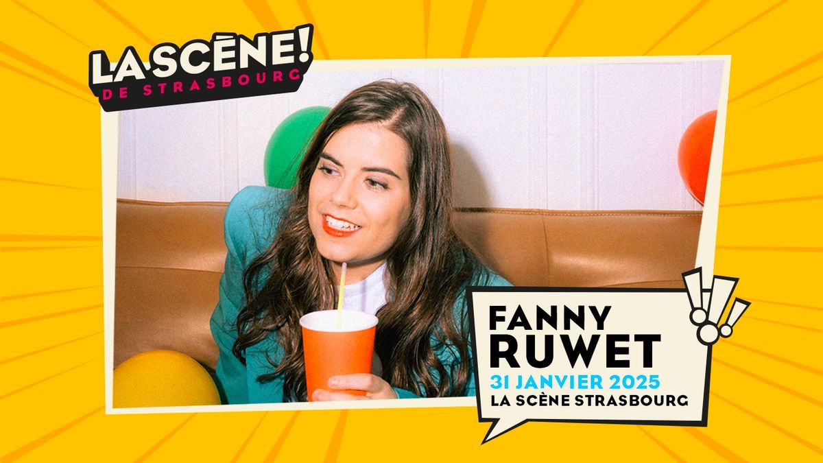 31.01.2025 I FANNY RUWET - LA SC\u00c8NE, STRASBOURG