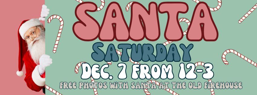 SANTA SATURDAY- Snow Hill Md