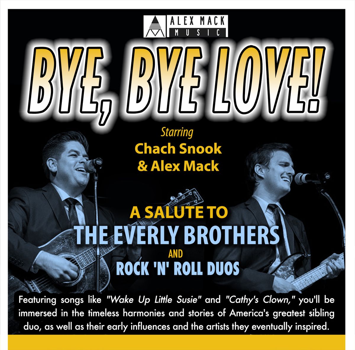 Bye Bye Love - A Salute to the Everly Brothers
