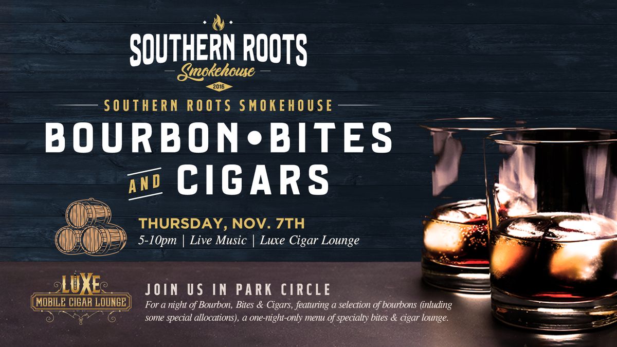 Bourbon, Bites & Cigars in Park Circle