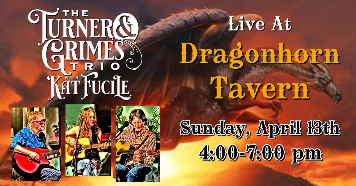 T & G Trio w\/ Kat Fucile @ Dragonhorn Tavern