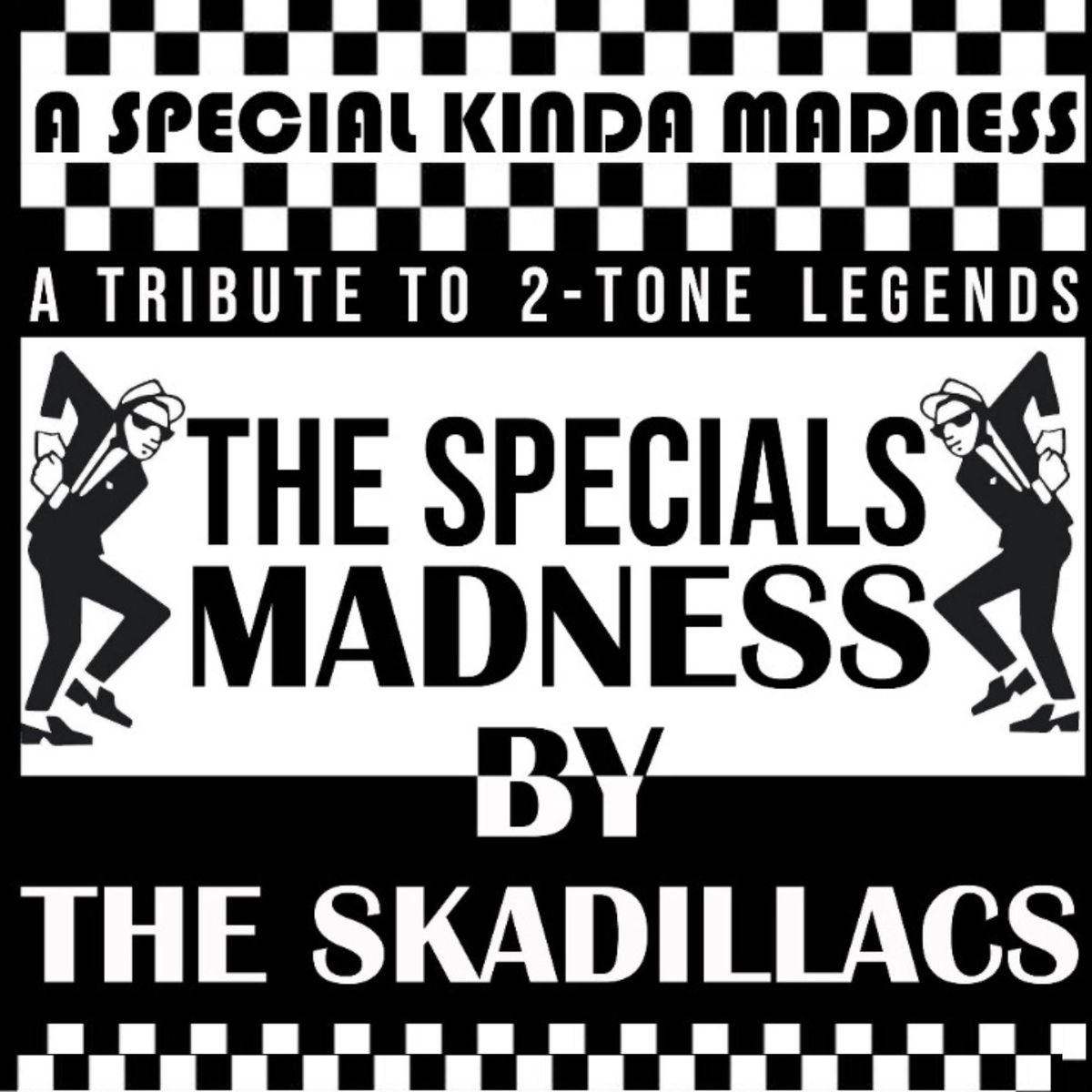 Caf\u00e9 Caf\u00e9 Concert :: THE SKADILLACS ('Special Kinda Madness' tour)