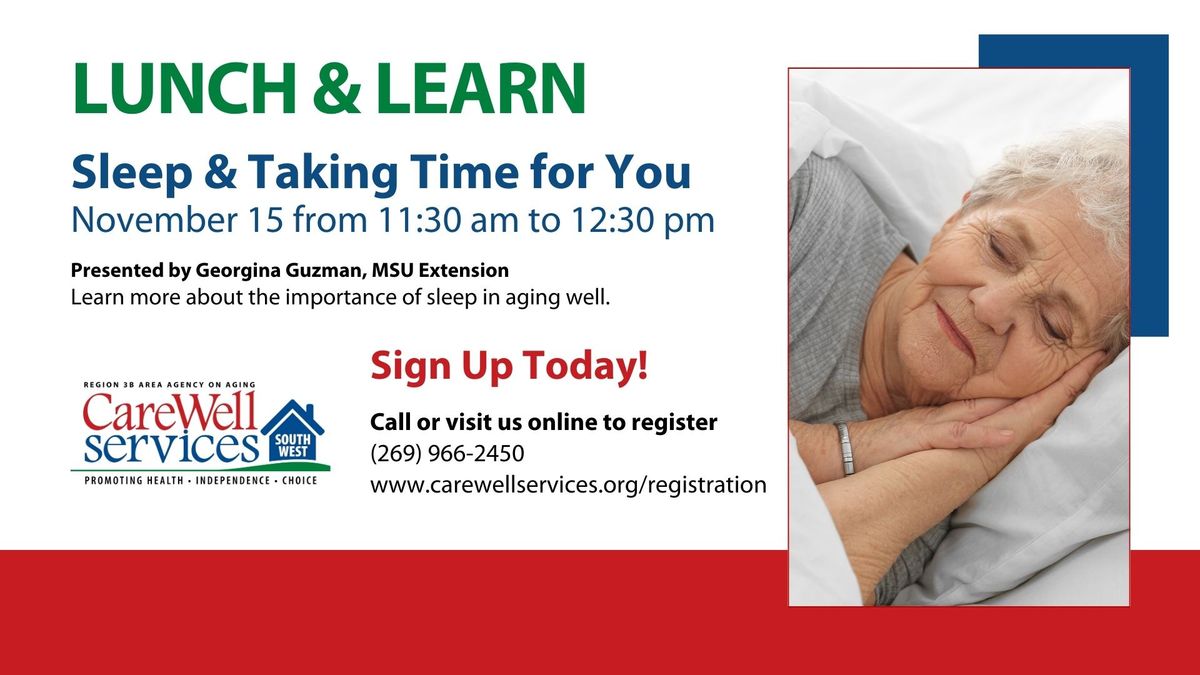 Lunch & Learn: Sleep & Taking Time for You