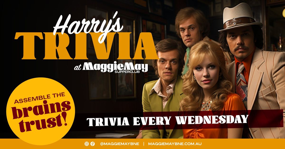 Harry's Trivia at Maggie May!