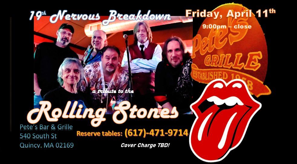 Rolling Stones Tribute, "19th Nervous Breakdown," at Pete's Bar & Grille in Quincy MA