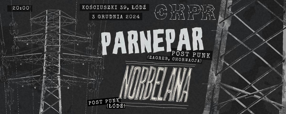 Parnepar (Chorwacja) + Norbelana || 3.12.2024 CKPR, \u0141\u00f3d\u017a