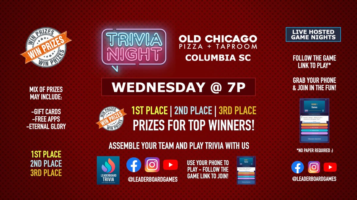Trivia Night | Old Chicago - Columbia SC - WED 7p @LeaderboardGames