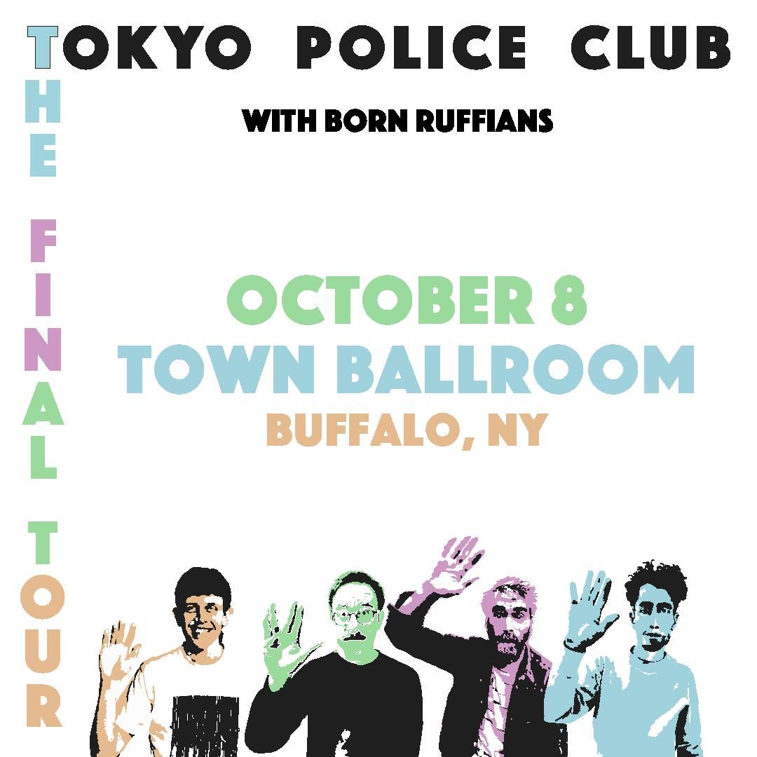 Tokyo Police Club at Town Ballroom