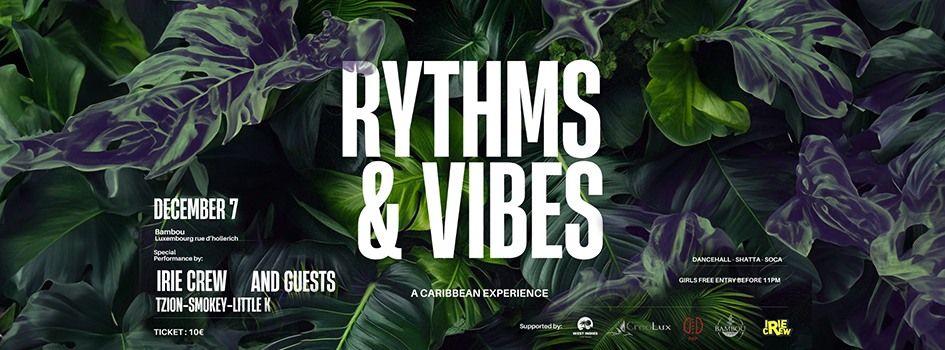 Rythms & Vibes - 07 DEC - Bambou Luxembourg