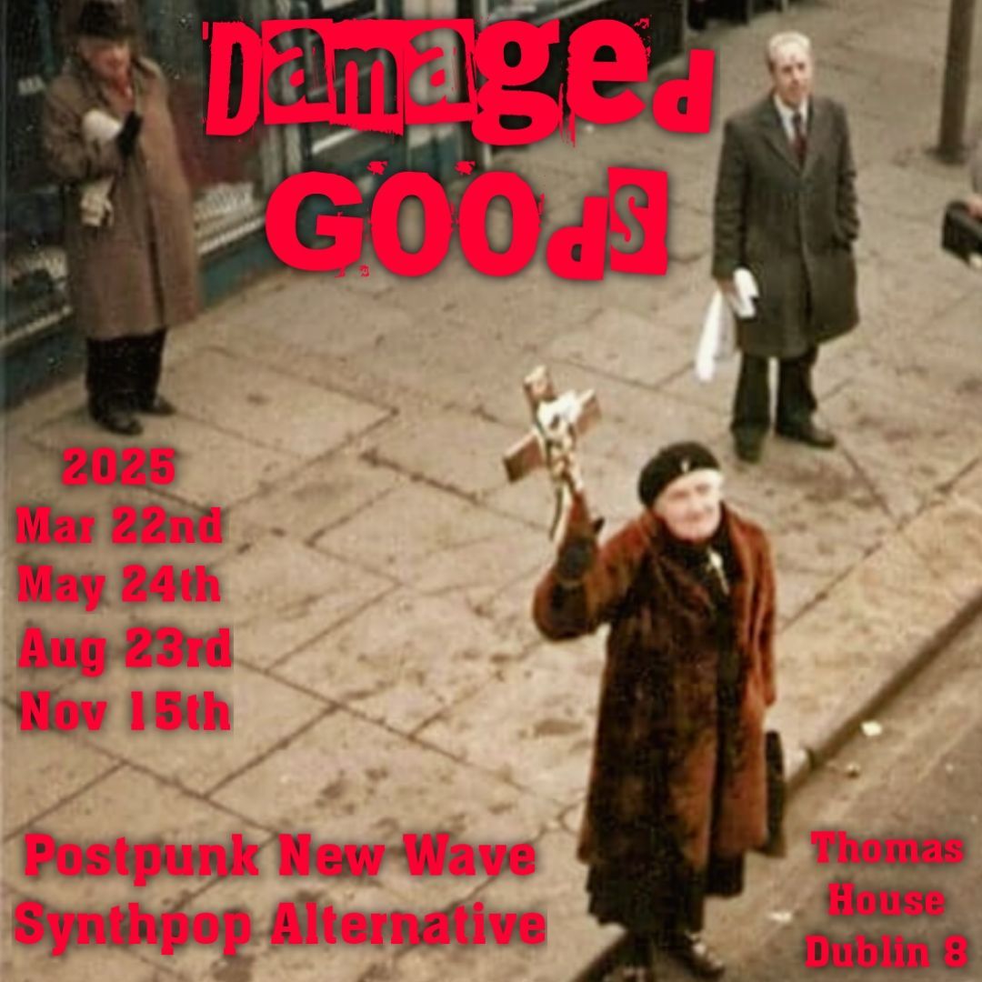 Damaged Goods March 2025