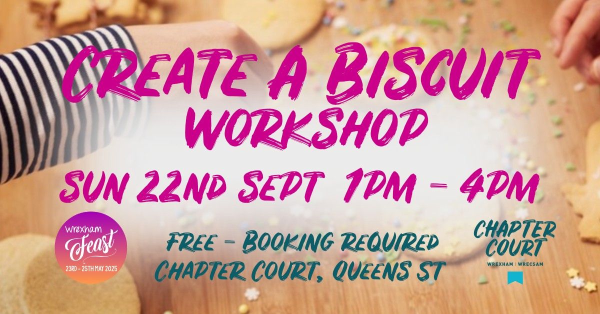 Create A Biscuit Workshop