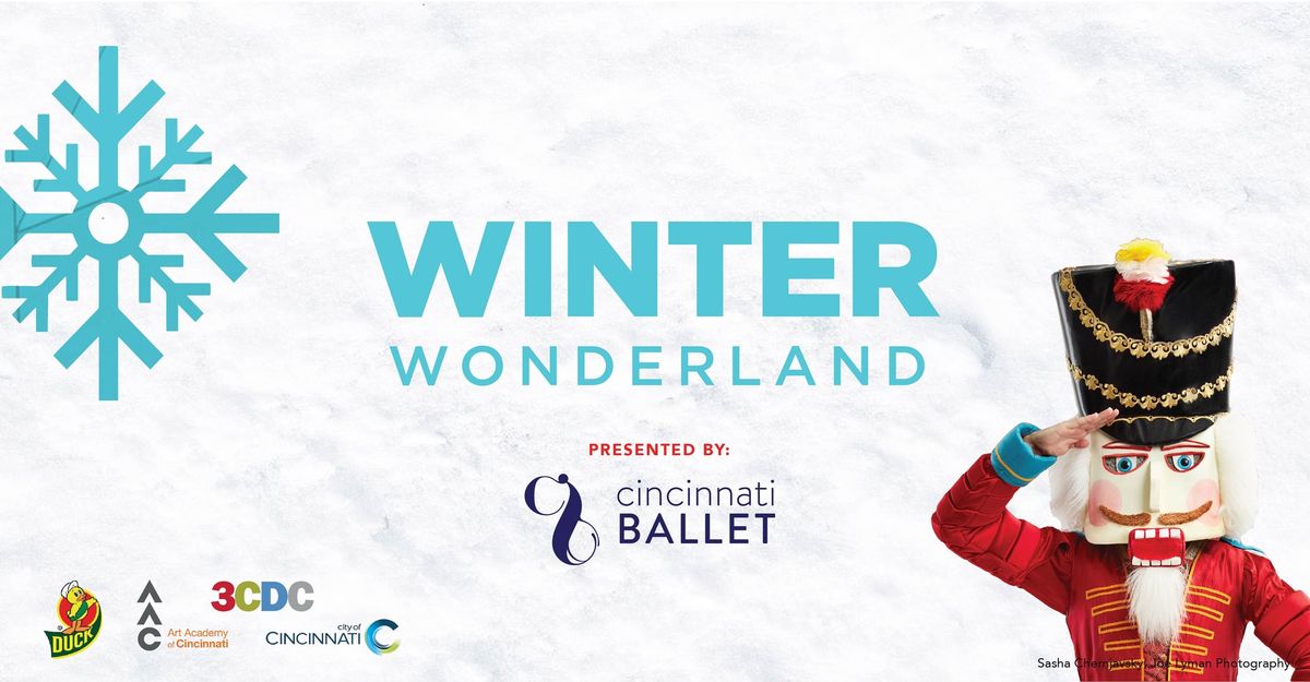 Winter Wonderland presented by Cincinnati Ballet