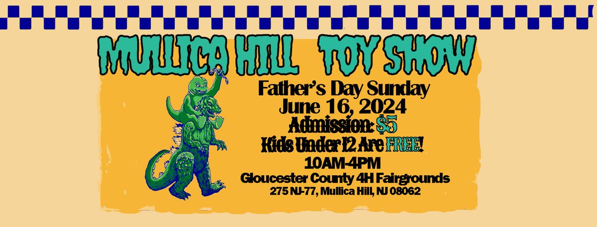 The Mullica Hill Toy Show 2024