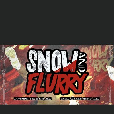 Snow and Flurry