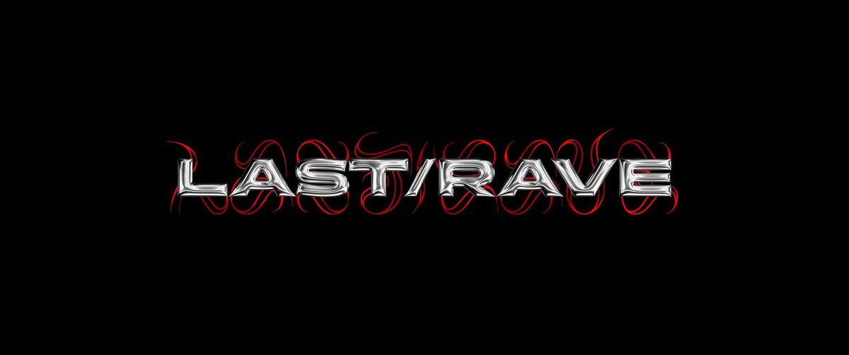 LAST\/RAVE