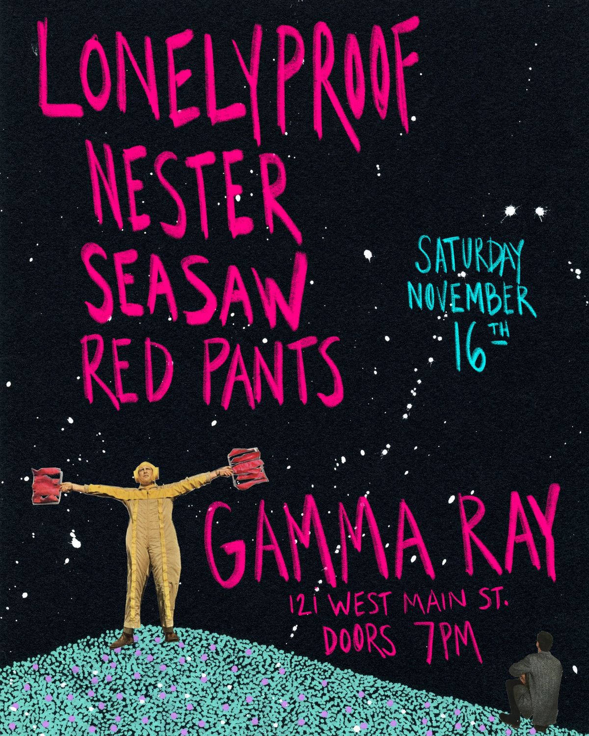 NESTER (vinyl release), SEASAW, RED PANTS, LONELYPROOF at GAMMA RAY