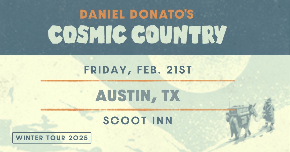 Daniel Donato's Cosmic Country | Austin, TX