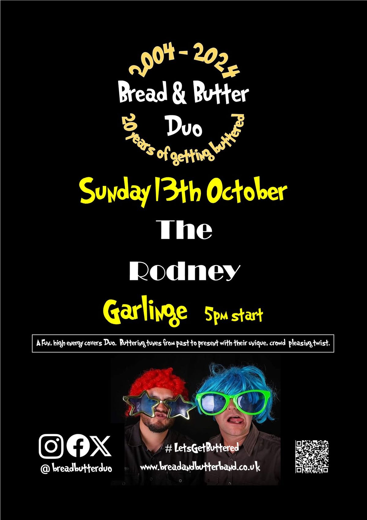 Bread & Butter Duo - The Rodney Garlinge 5pm start