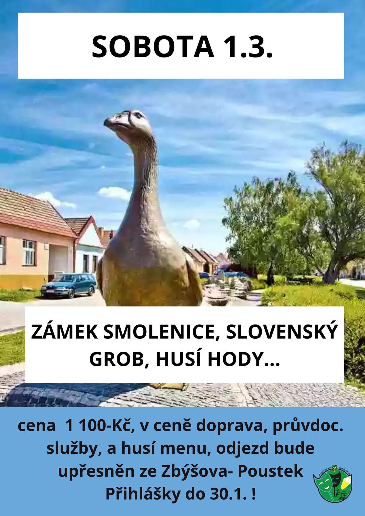 Z\u00c1MEK SMOLENICE, SLOVENSK\u00dd GROB, HUS\u00cd HODY