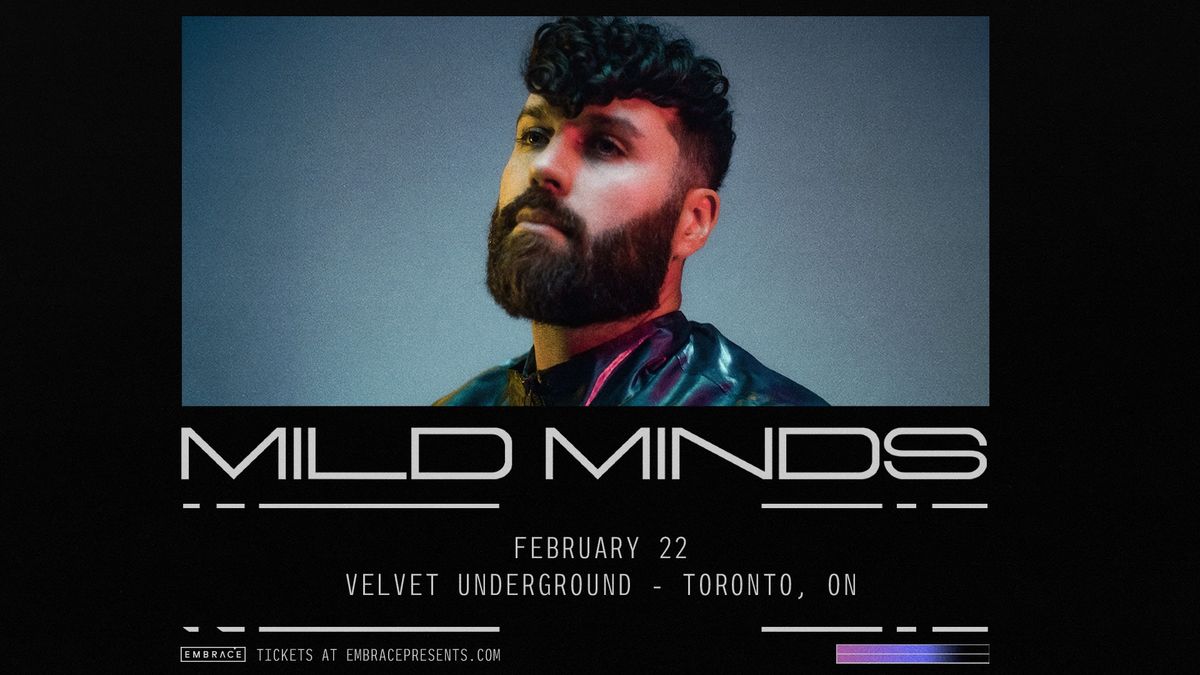 Mild Minds @ Velvet Underground | February 22nd