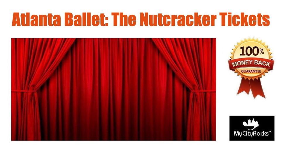 Atlanta Ballet: The Nutcracker Tickets Cobb Energy Performing Arts Centre GA