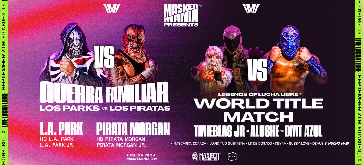 Masked Mania: The Lucha Libre Experience at Boeing Center at Tech Port