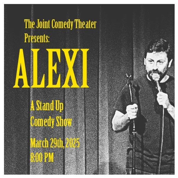 ALEXI - A Stand-Up Comedy Show 