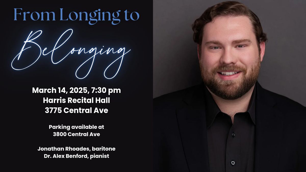 From Longing to Belonging - Master of Music Vocal Performance Recital