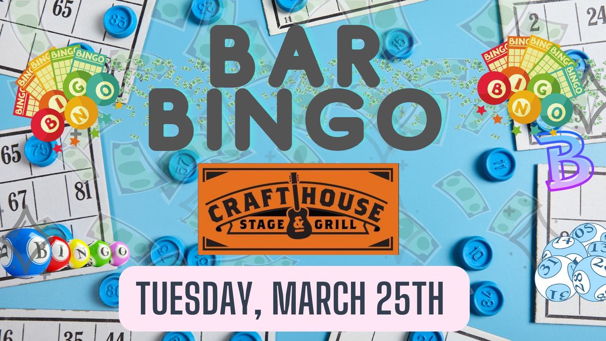 Bar Bingo at the Crafthouse Stage & Grill