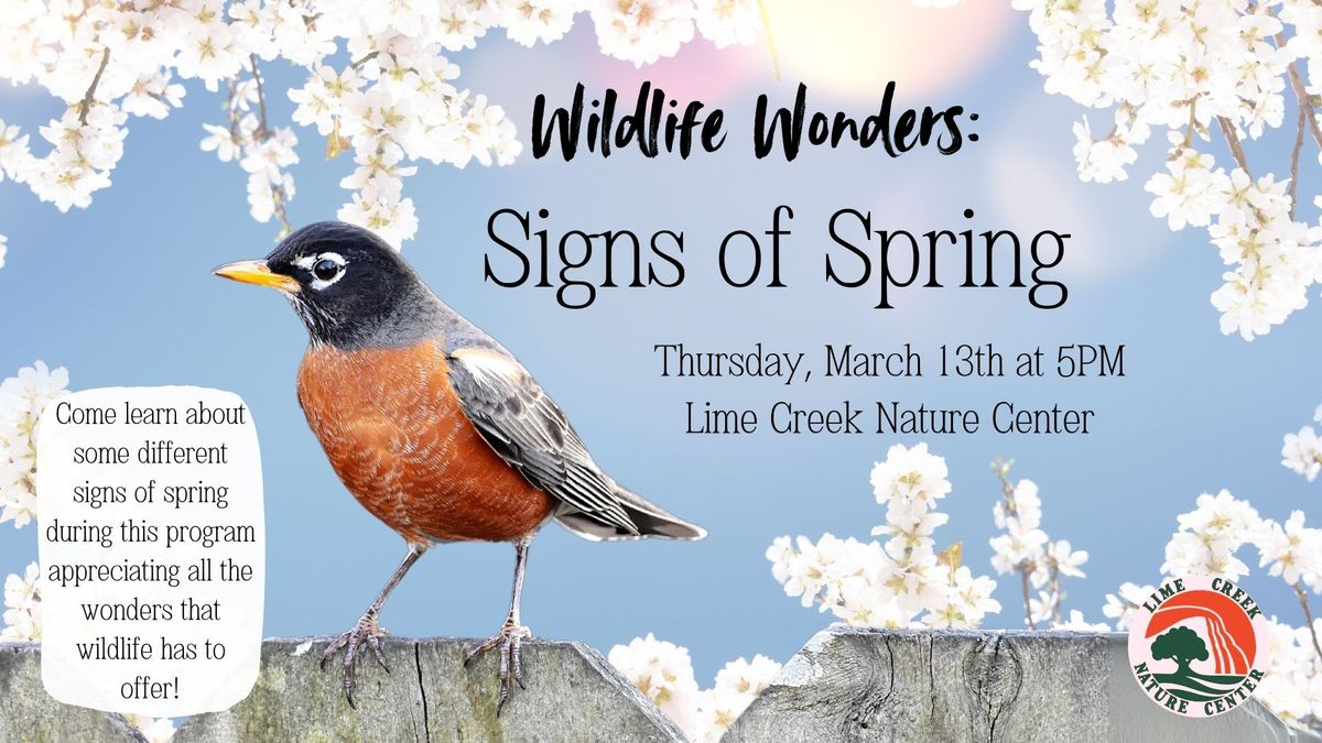 Wildlife Wonders - Signs of Spring